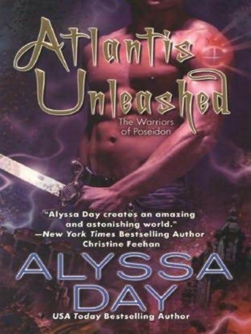 Title details for Atlantis Unleashed by Alyssa Day - Available